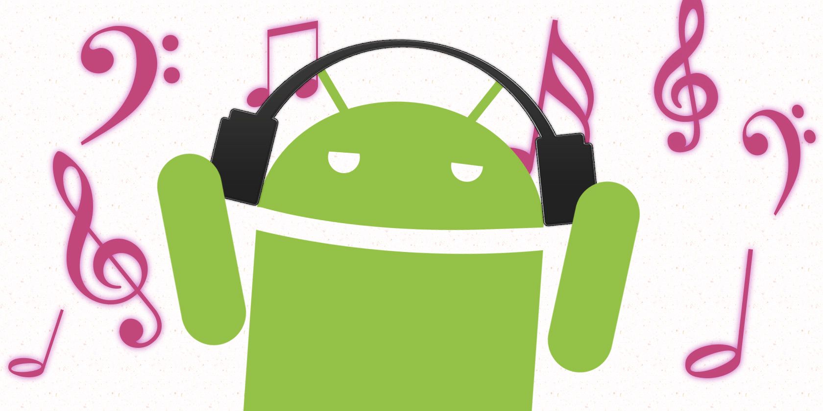 Android logo with headphones on and musical notes surrounding it