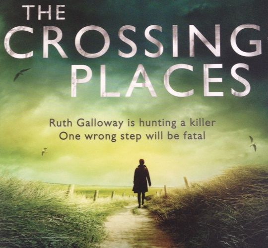 The Crossing Places by Elly Griffiths The Crossing Places by Elly Griffiths