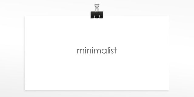 minimalistic