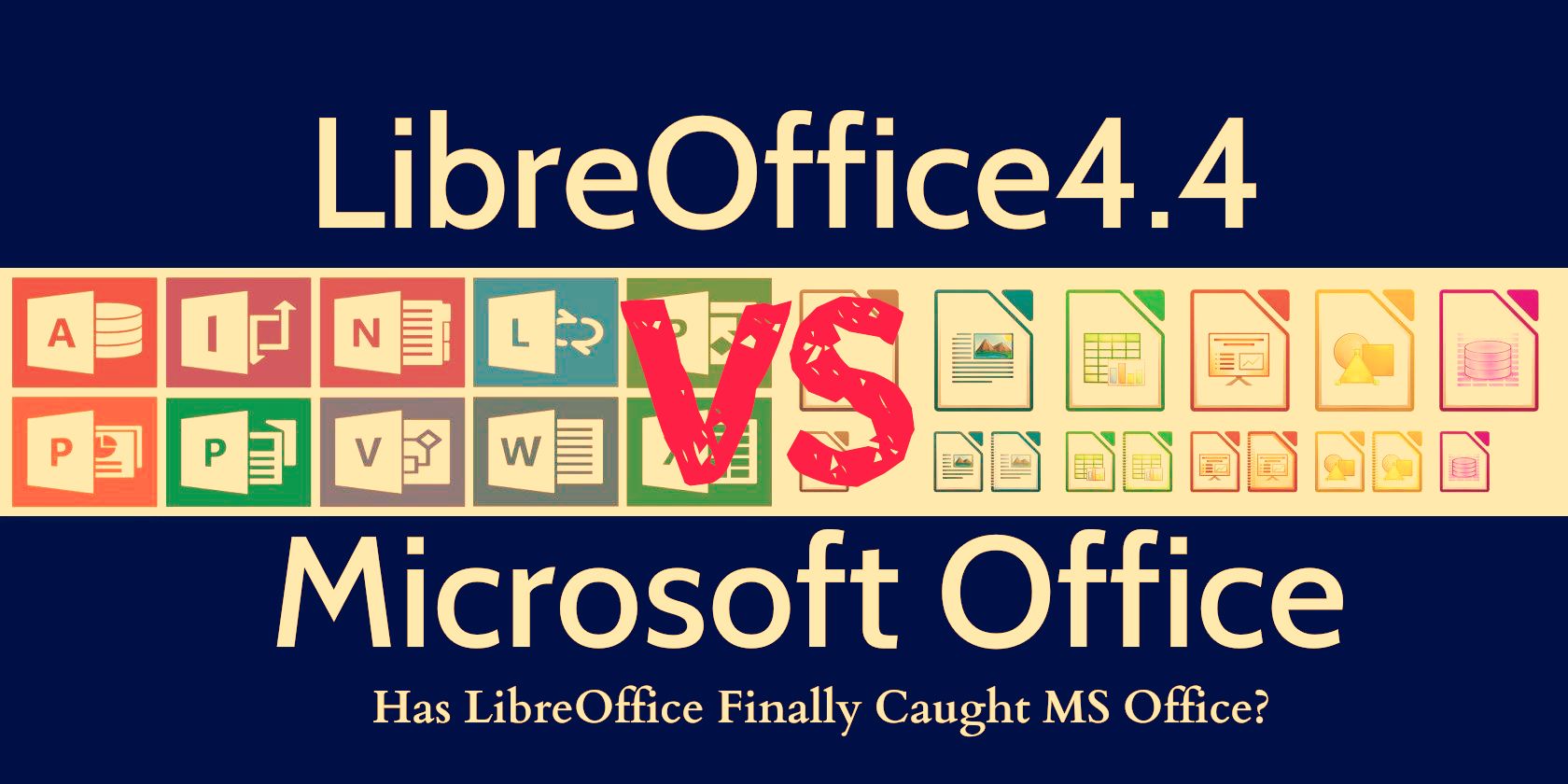 which is better openoffice or libreoffice openoffice