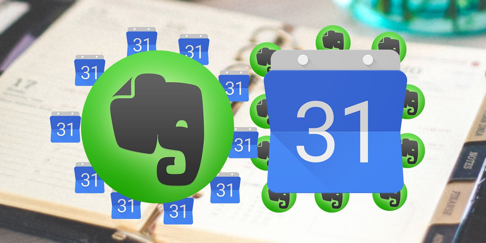 How to Use Evernote with Google Calendar for Maximum Benefits