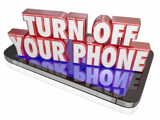 Turn Off Your Phone Message