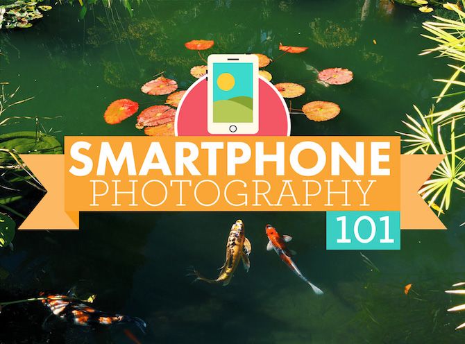 smartphone photography 101