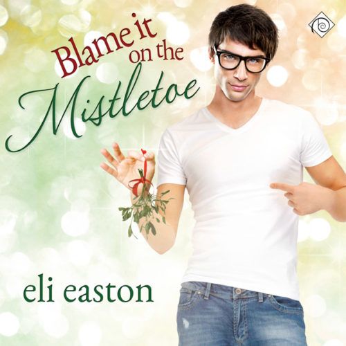 blame it on the mistletoe book cover