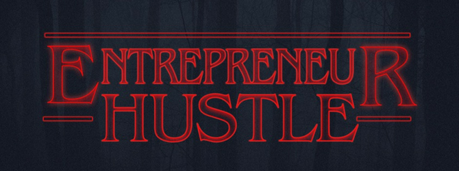 entrepreneur hustle