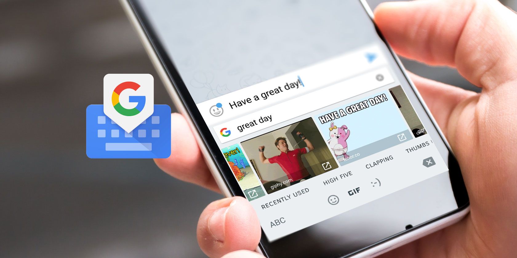 10 Things You Didn’t Know Gboard for Android Could Do