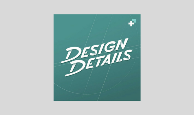 Design Details Design Podcast