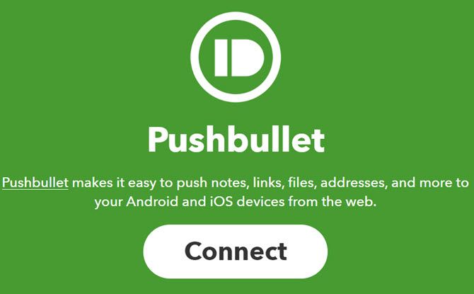 Pushbullet connect with IFTTT