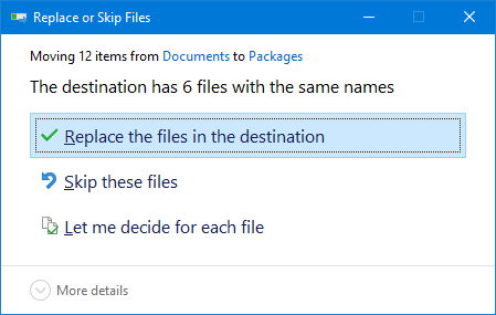 Replace the files in the destination.
