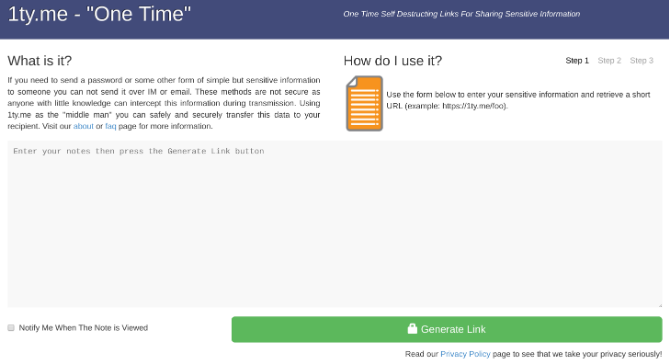 1ty.me is a secure app to send one-time read notes and passwords