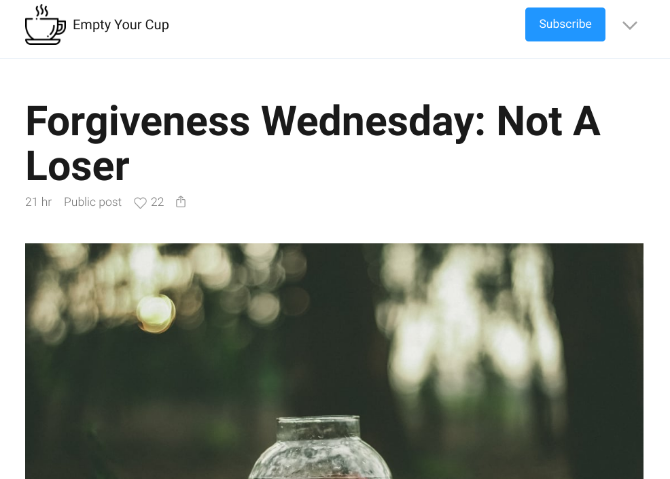 Empty Your Cup is a daily micro-blog of positive wisdom and stories
