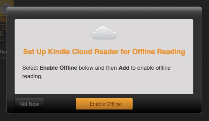 Enable offline mode prompt in Kindle Cloud Reader