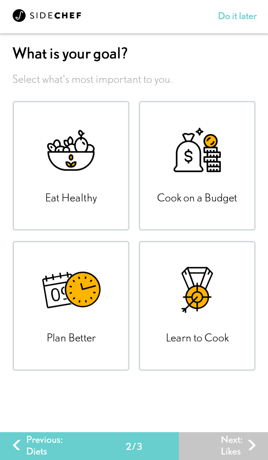 Sidechef lets you choose an objective for meal planning