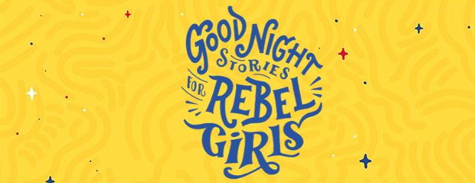 the best podcasts for kids - Good Night Stories for Rebel Girls