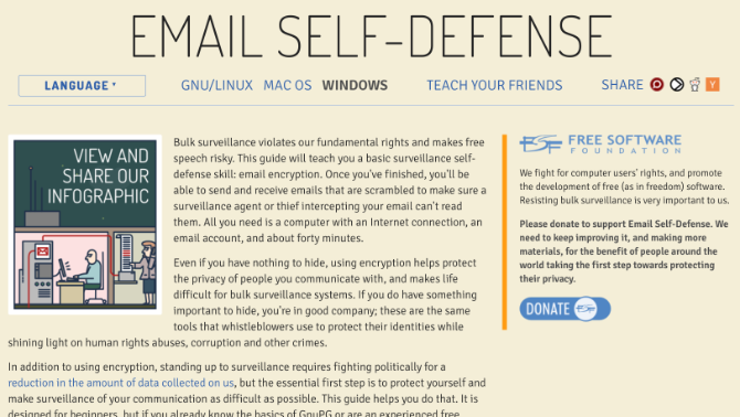 Email Self-Defense is the Free Software Foundation's guide to using GnuPG to encrypt and protect your emails from surveillance