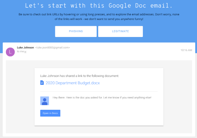Take Google and Jigsaw's phishing quiz to see if you can spot an email scam