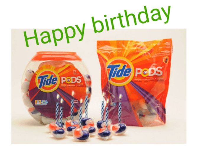 Tide Pod Birthday Meme