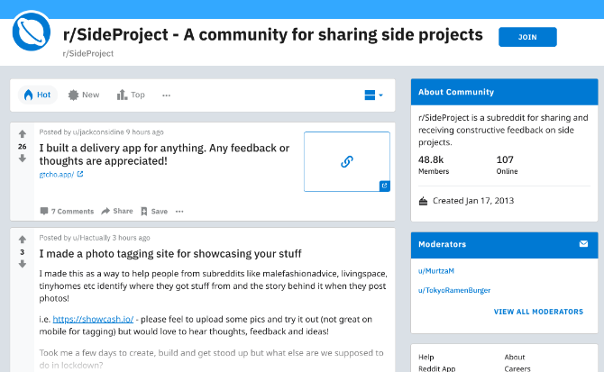 r/SideProject tells you how to pursue your passion project with a community that supports you and offers constructive feedback