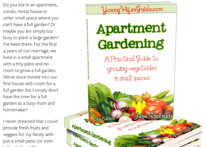Apartment Gardening offers practical advice on how to grow a vegetable garden in an apartment or small space