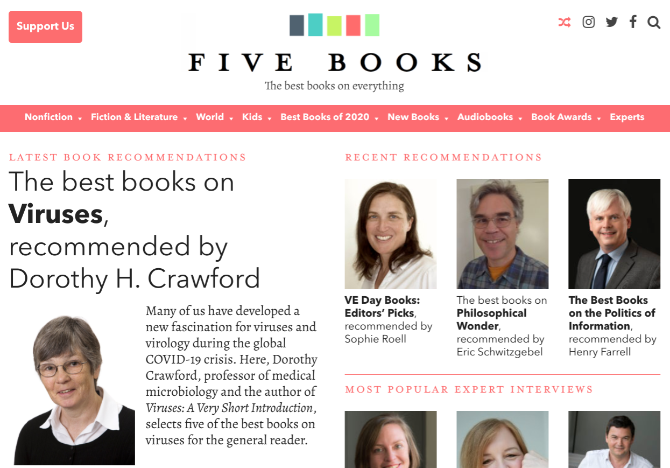 Experts on a topic recommend five books on that subject in detailed interviews at Five Books