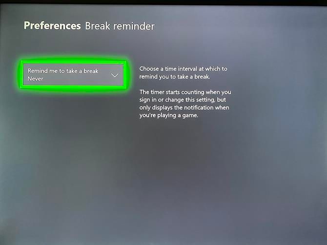 Xbox One Break Reminder