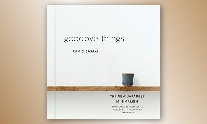 Goodbye, Things audiobook cover