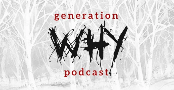 generation why podcast