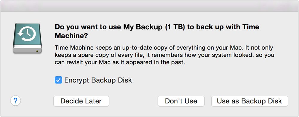 Use Disk for Time Machine prompt on Mac