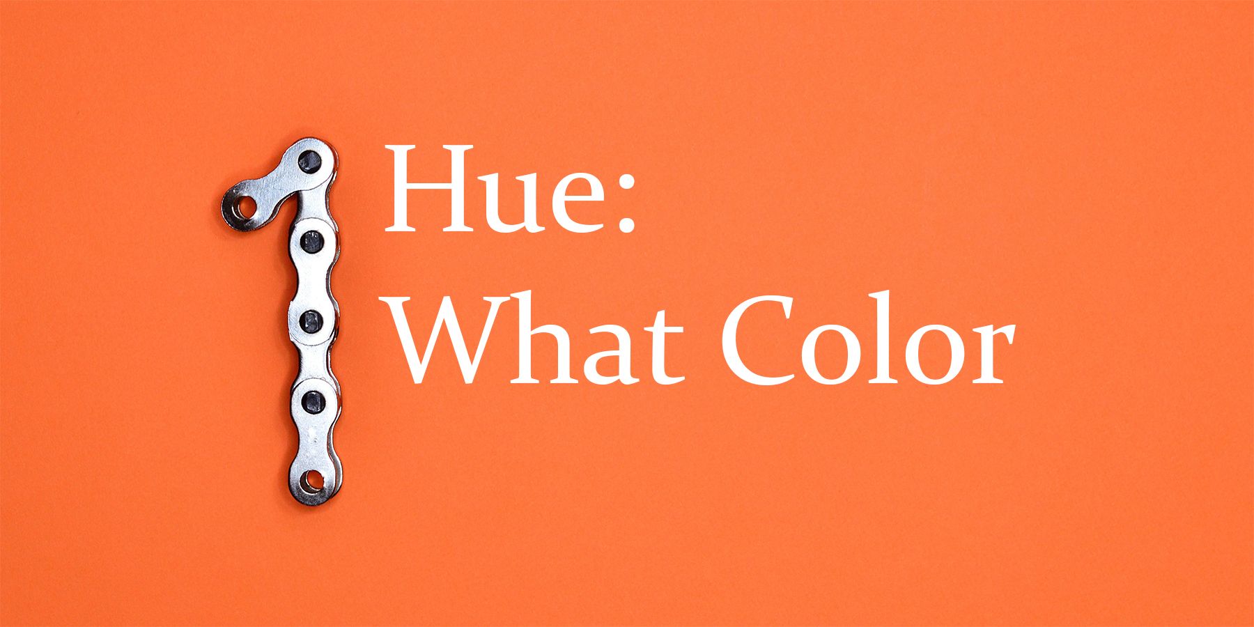 Hue is what color