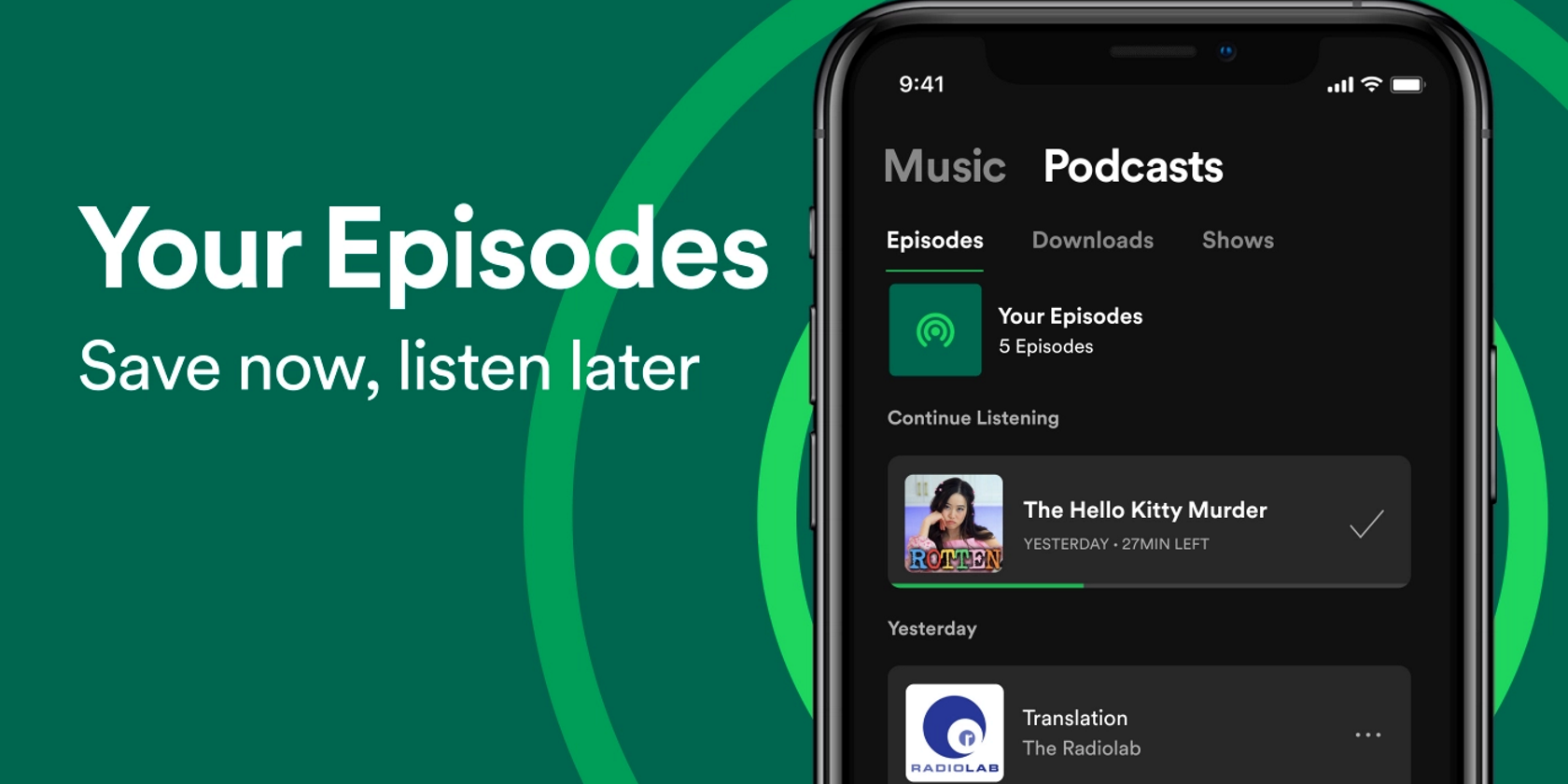 spotify your episodes