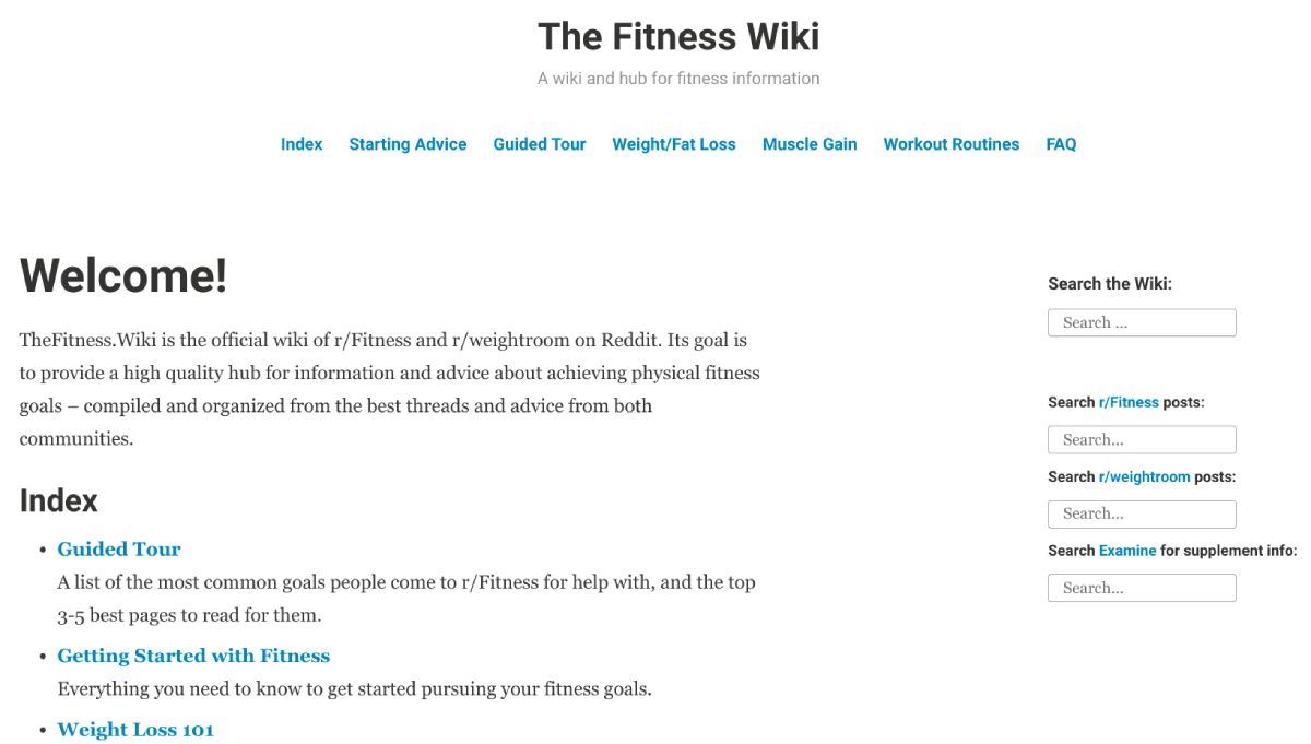 The Fitness Wiki is full of fantastic advice on workouts from Reddit communities