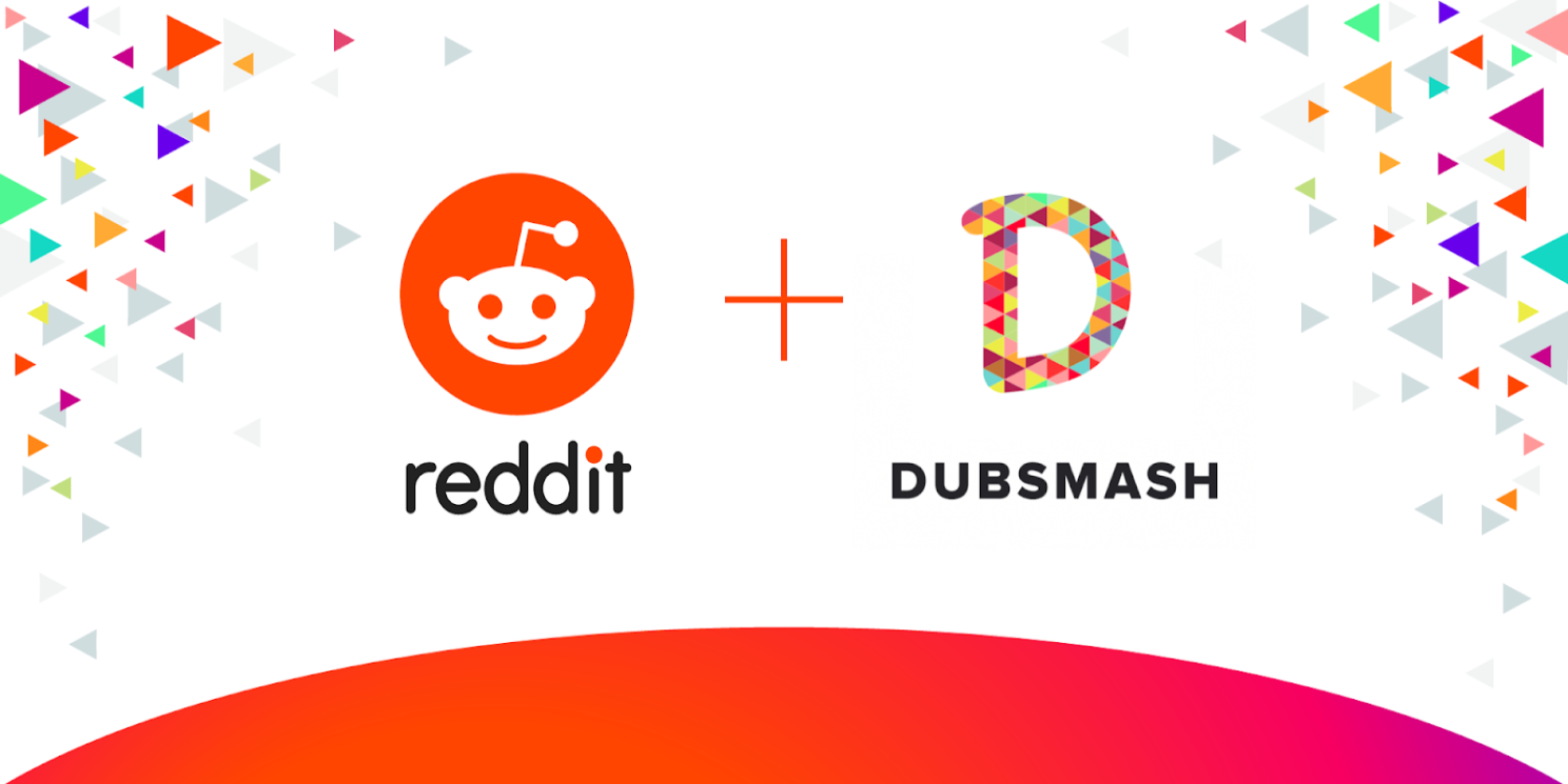 Reddit buys Dubsmash