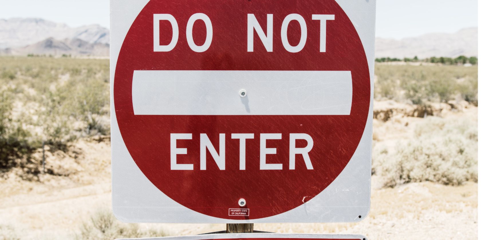 Do not enter sign in the desert