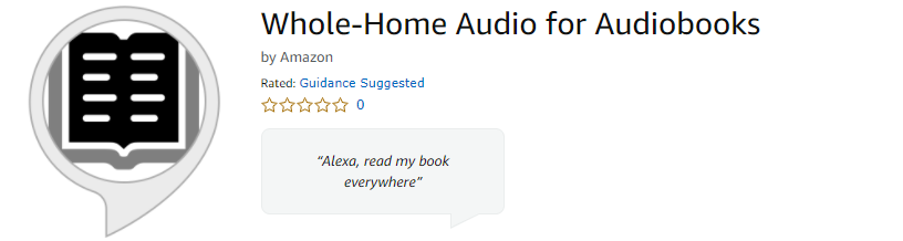 Whole-Home Audio for Audiobooks skill