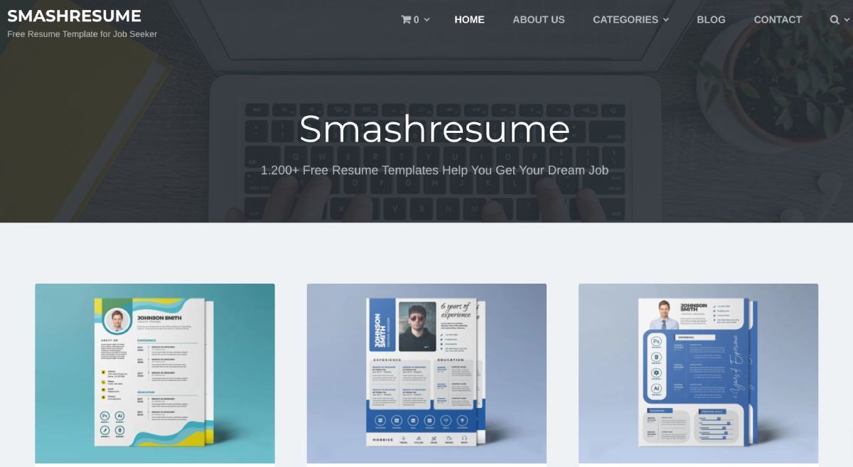 Smash Resumes has over 1200 free resume templates for different software like Photoshop and Illustrator