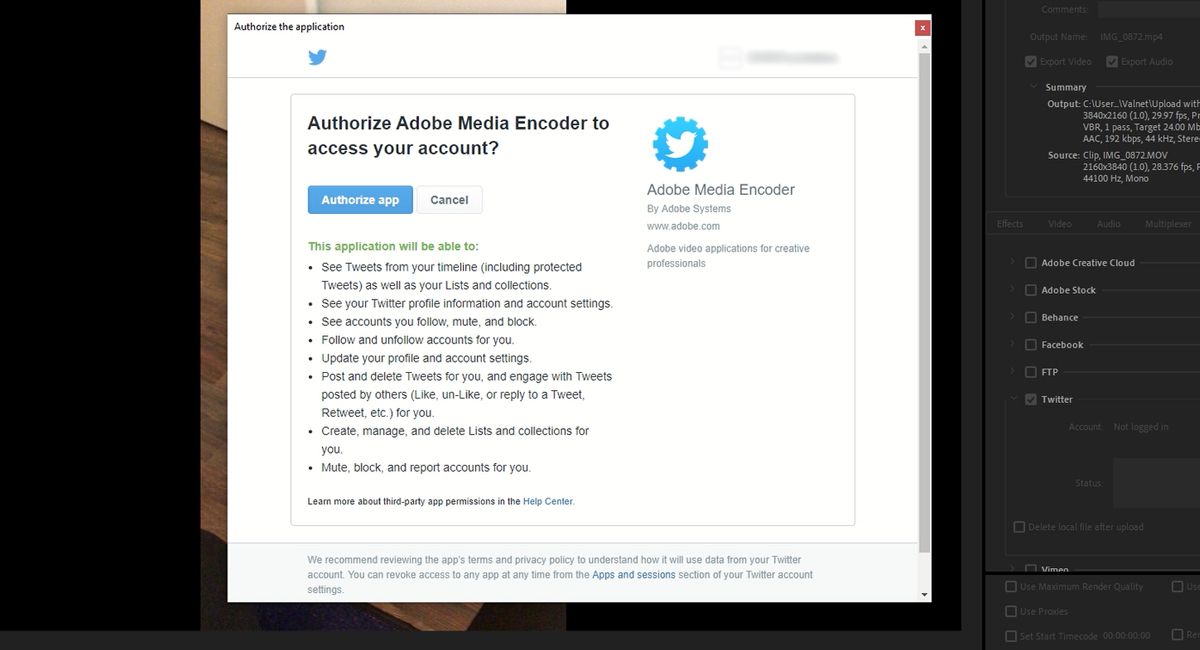 Acknowledging and Authorizing Access to Twitter for Adobe Media Encoder