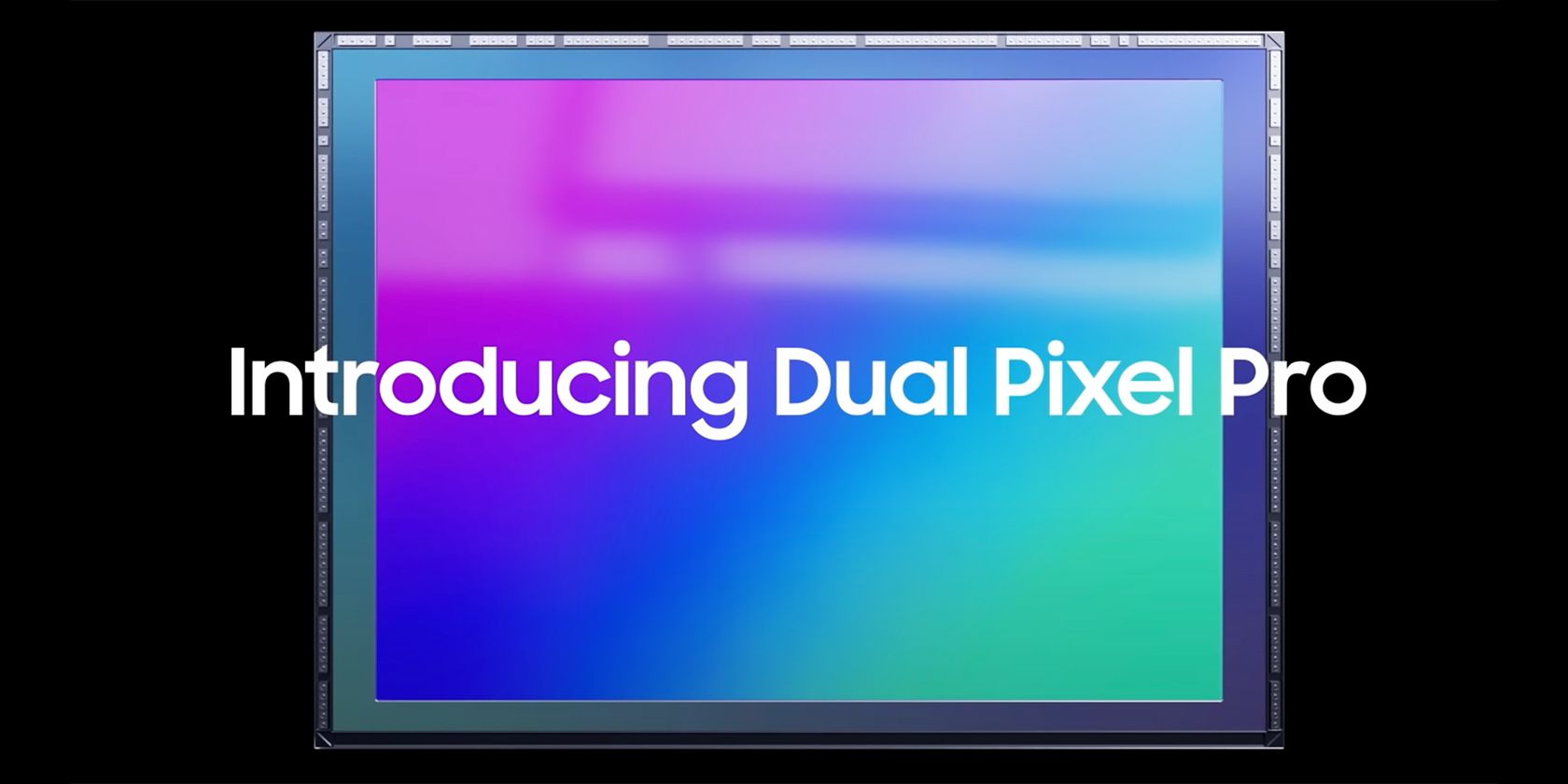 Samsung Dual Pixel Pro