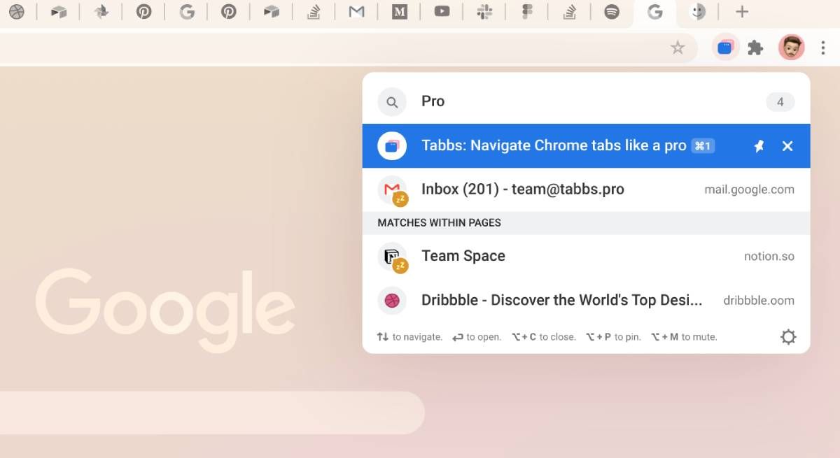 Tabbs Pro is like Spotlight for Chrome to quickly search for open tabs, pin tabs, mute tabs, or close tabs