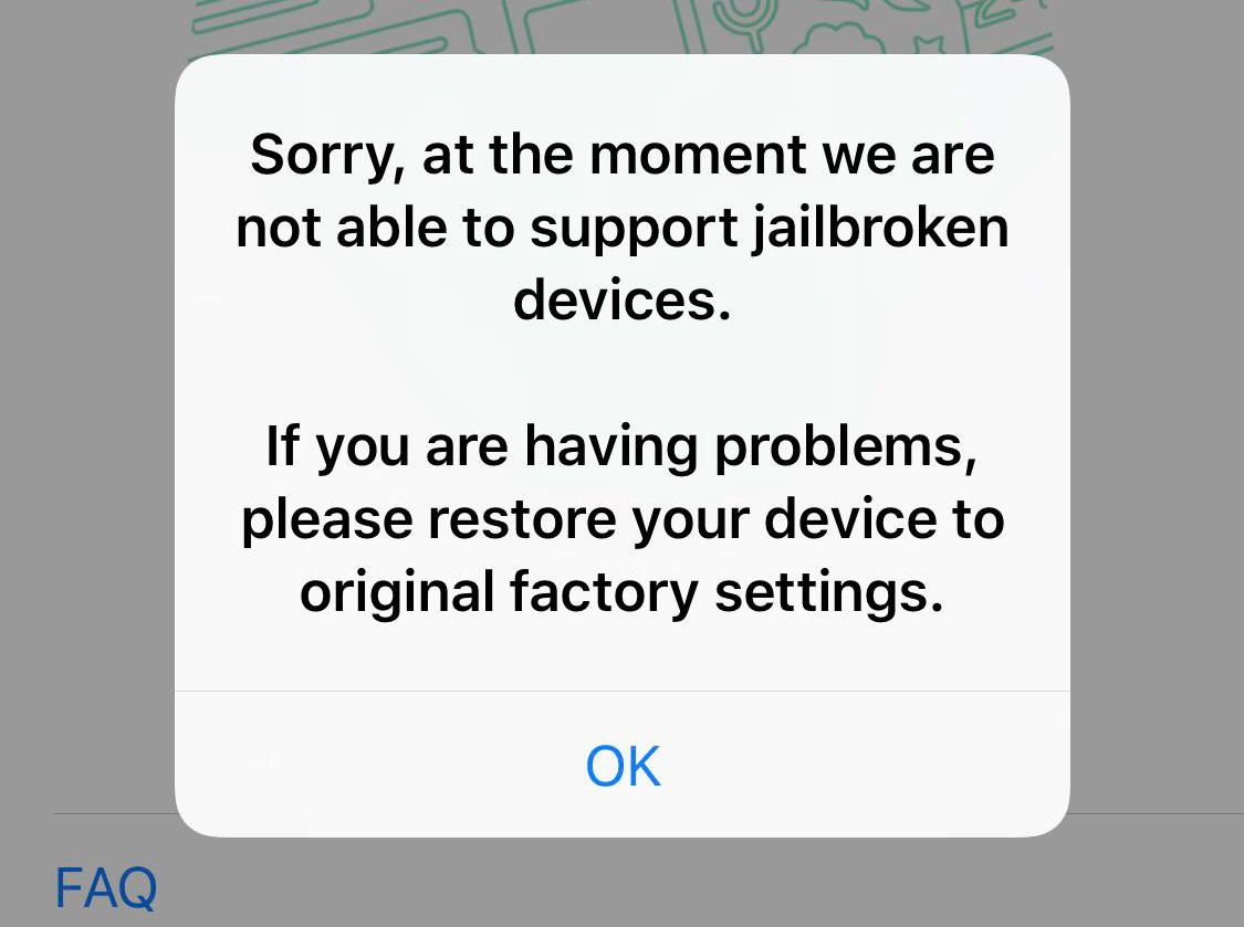 Error message when trying to open an incompatible app on a jailbreak device.