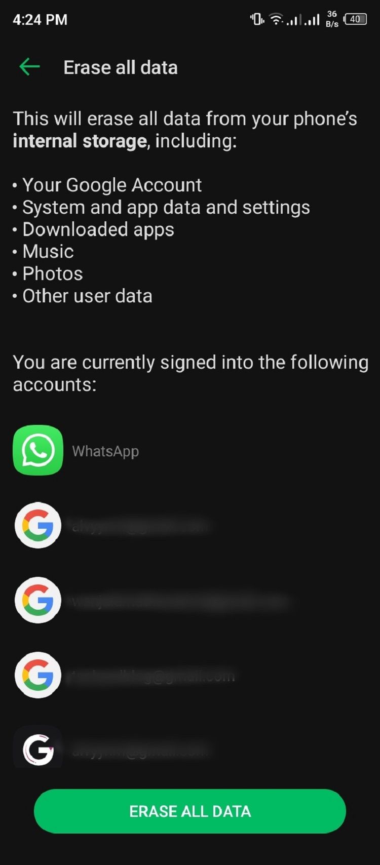 All types of data deleted when factory resetting android