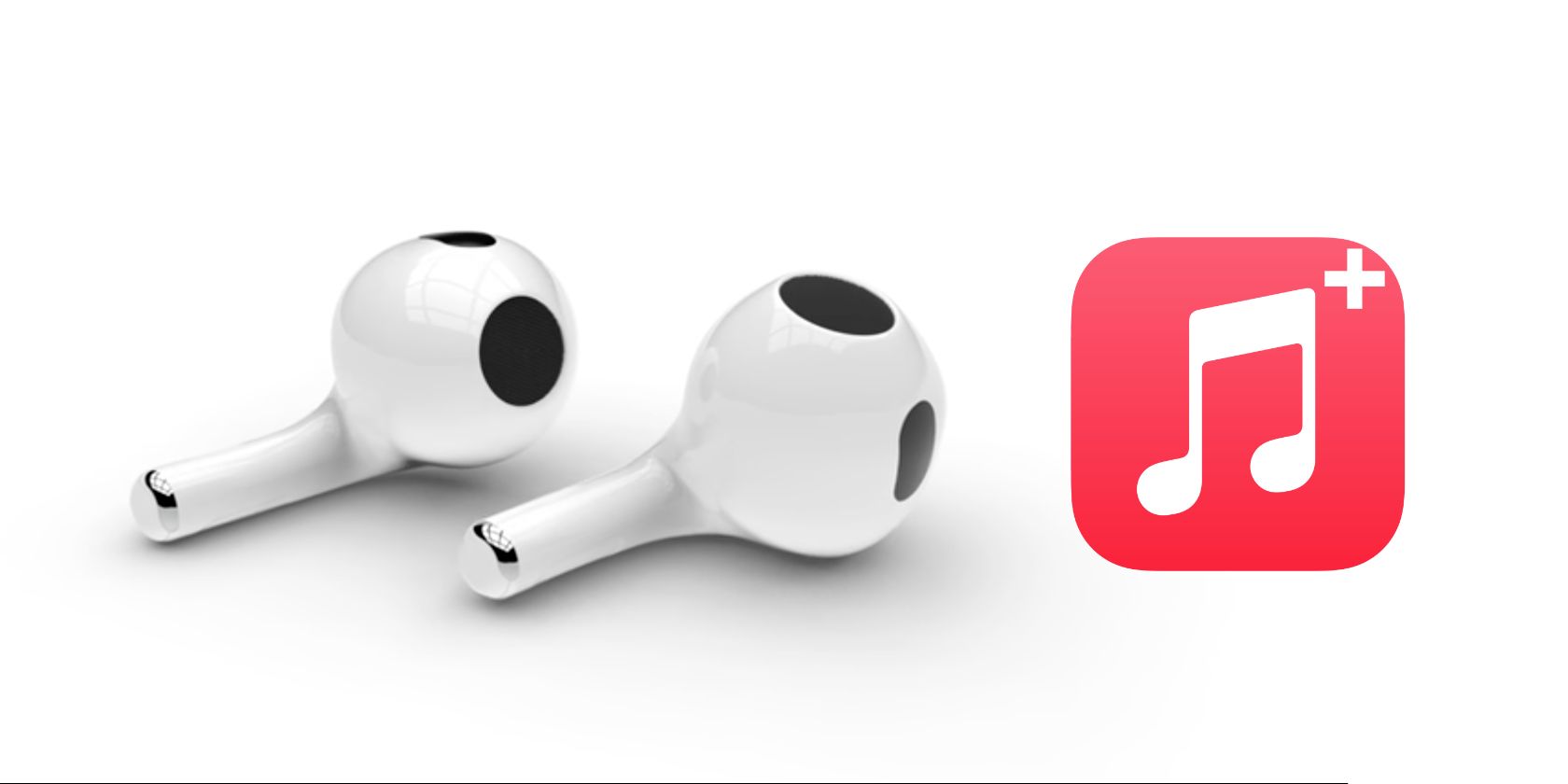 Rumor: Third-Gen AirPods and Apple Music HiFi Are Both Launching on May 18