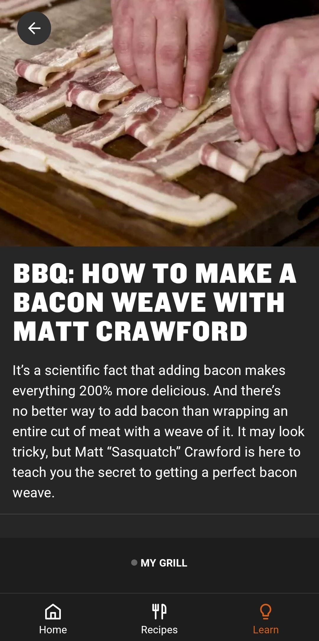 A tutorial in the Traeger app showing how to make a bacon weave.