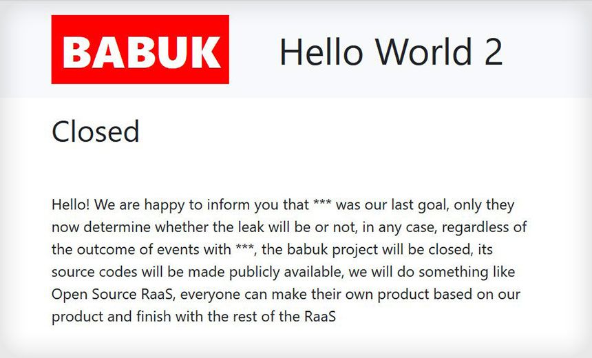 Babuk Locker's Tor website announces the group's decision to no longer perform ransomware attacks 