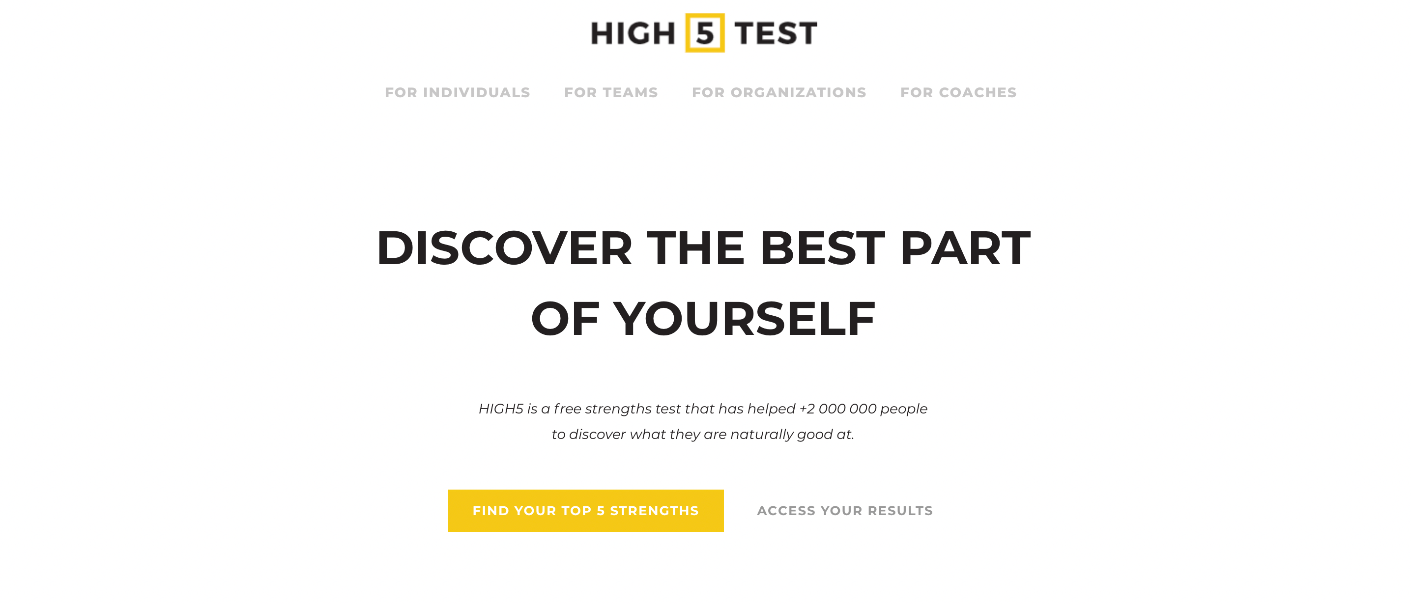 High5 Homepage 1 - 4 test online sui punti di forza che puoi eseguire per identificare i tuoi punti di forza