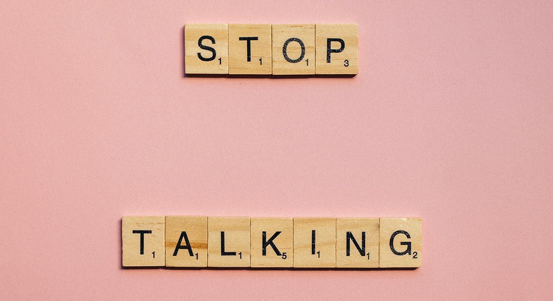 instructions for stop talking
