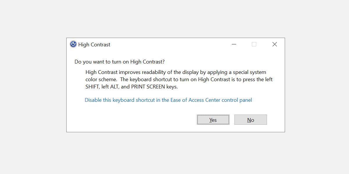 Enabling High Contrast in Windows using the Alt + Shift + Print keyboard shortcut.
