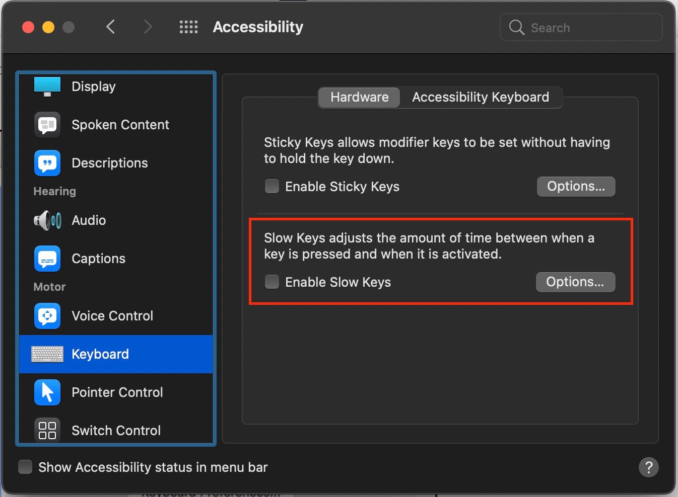 leave enable slow keys unchecked