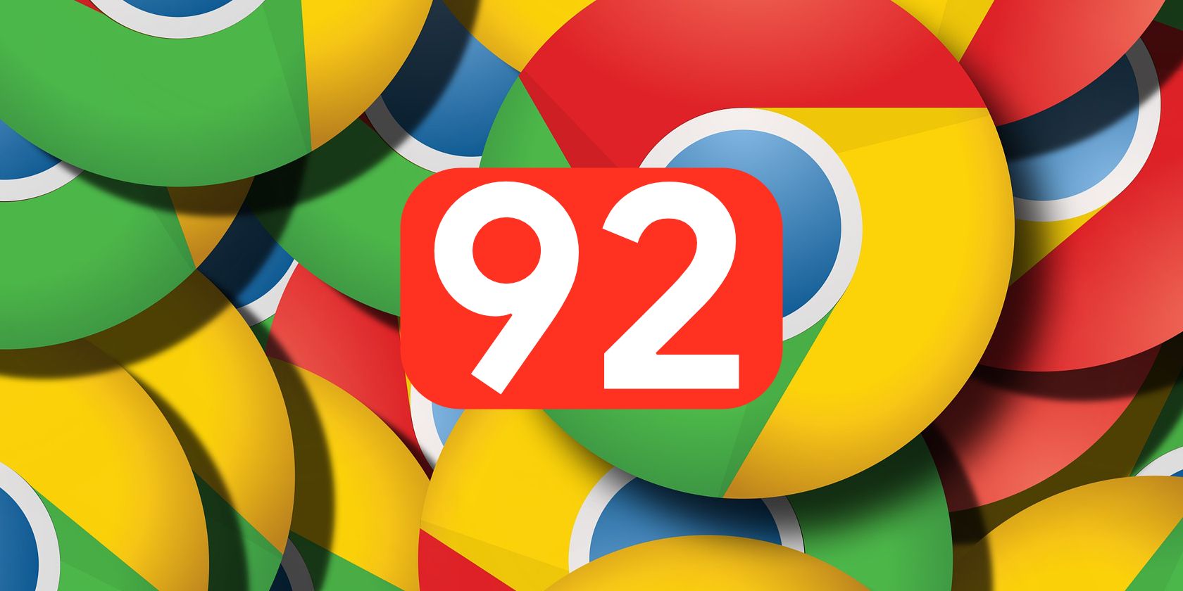 The number 92 in front of multiple Google Chrome logos.