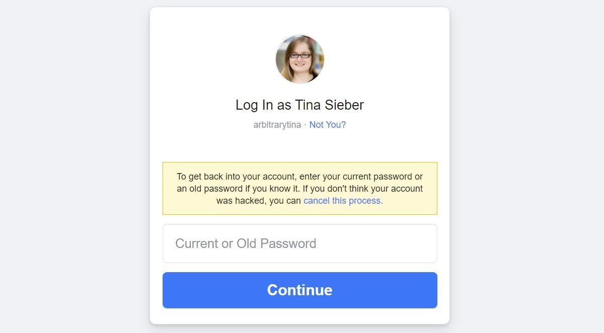 Log into your account with a current or old password