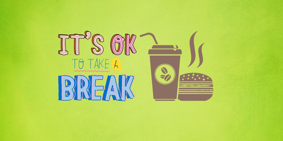 Illustration of positivity of breaks and refreshments